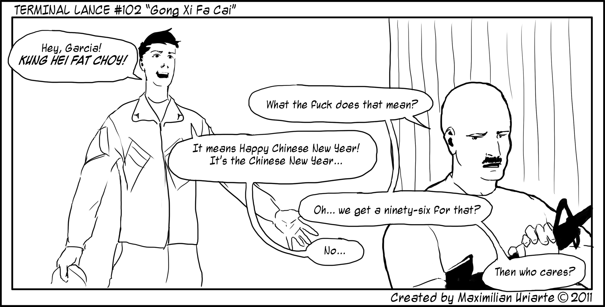 Terminal Lance #102 “Gong Xi Fa Coi”