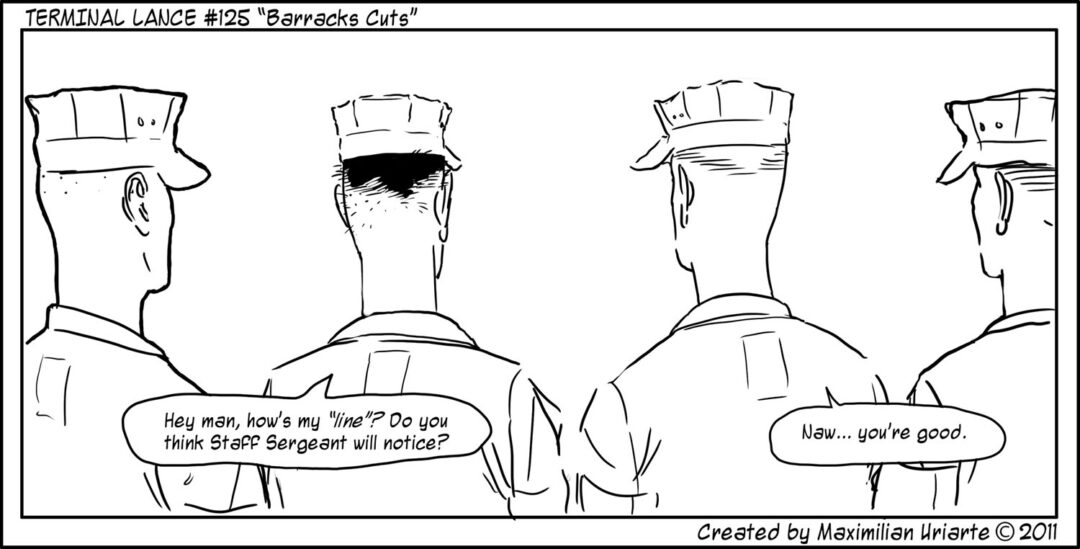 Terminal Lance #125 “Barracks Cuts”