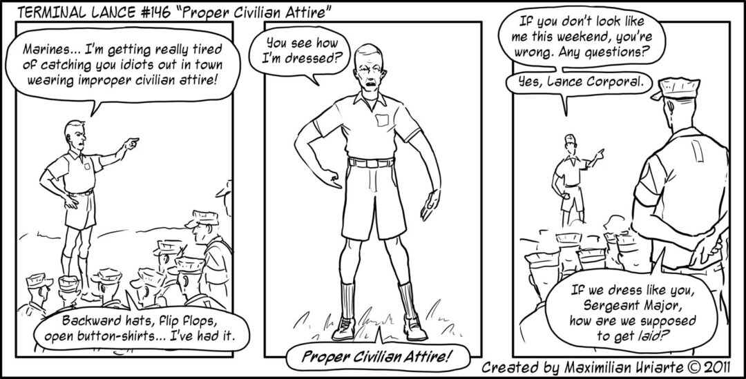 Terminal Lance #146 “Proper Civilian Attire”