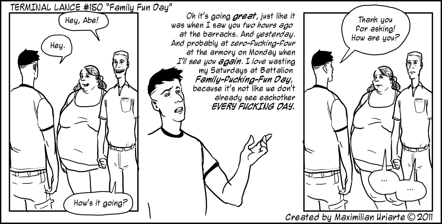 Terminal Lance #150 “Family Fun Day”