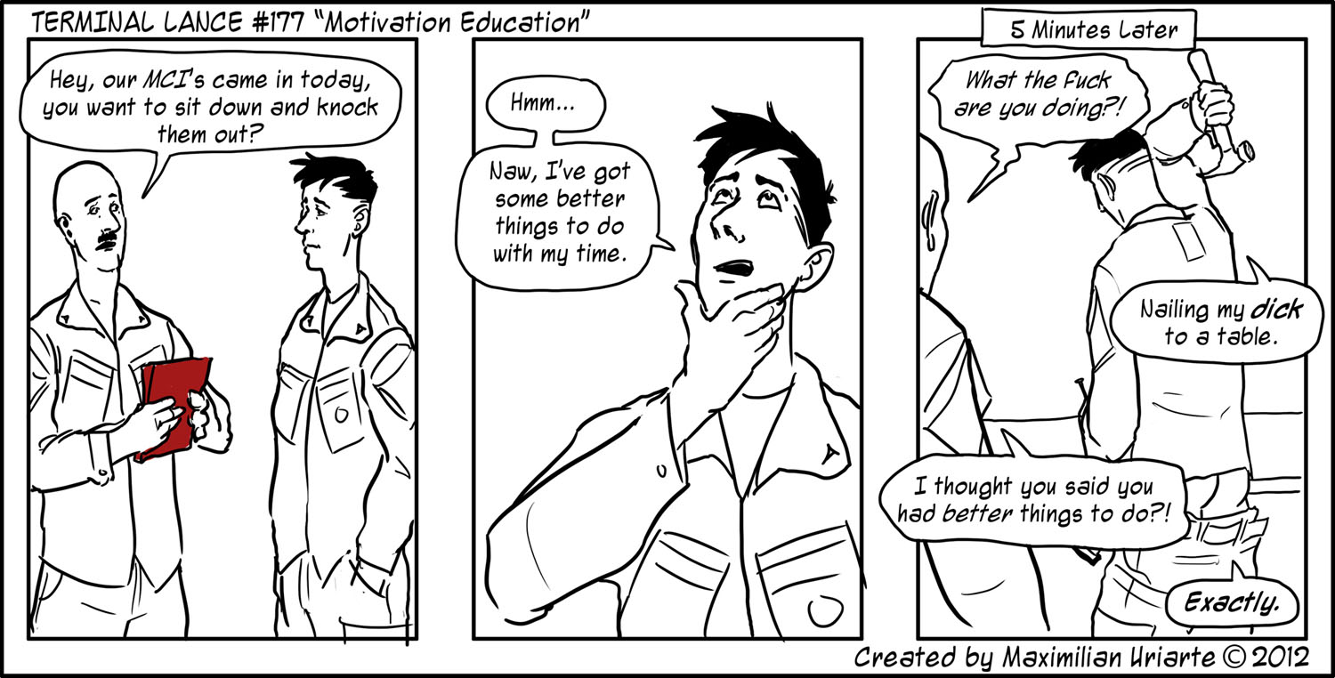 Terminal Lance #177 “Motivation Education”