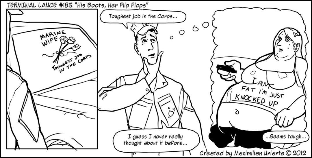 Terminal Lance #183 “His Boots, Her Flip Flops”