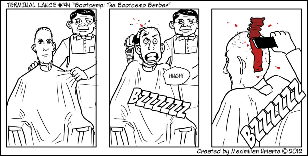 Terminal Lance #194 “Bootcamp: The Bootcamp Barber”