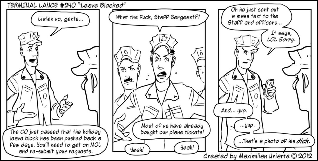 Terminal Lance #240 “Leave Blocked”