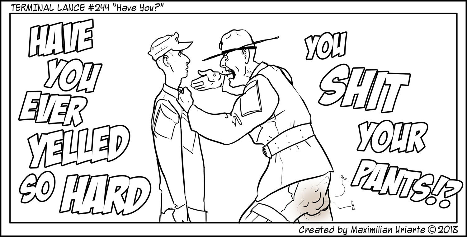 Terminal Lance #244 “Have You?”