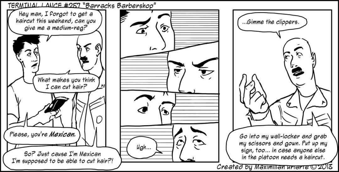 Terminal Lance #257 “Barracks Barbershop”