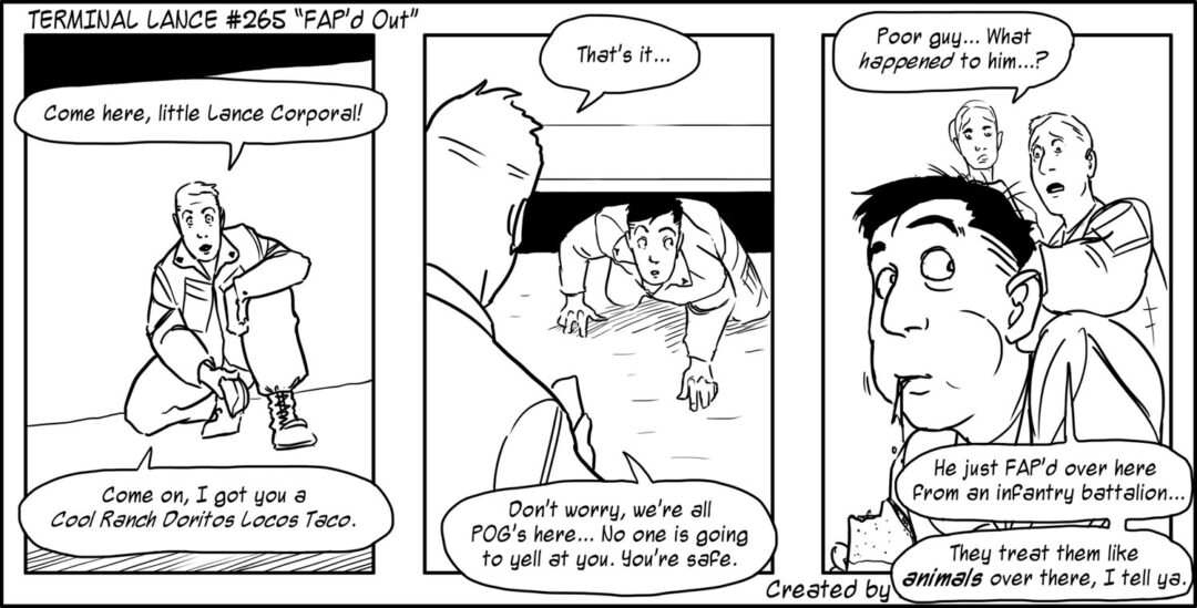 Terminal Lance #265 “FAP’d Out”