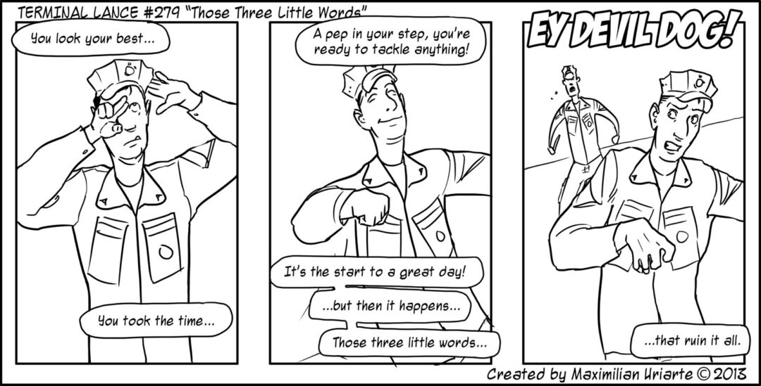 Terminal Lance #279 “Those Three Little Words”