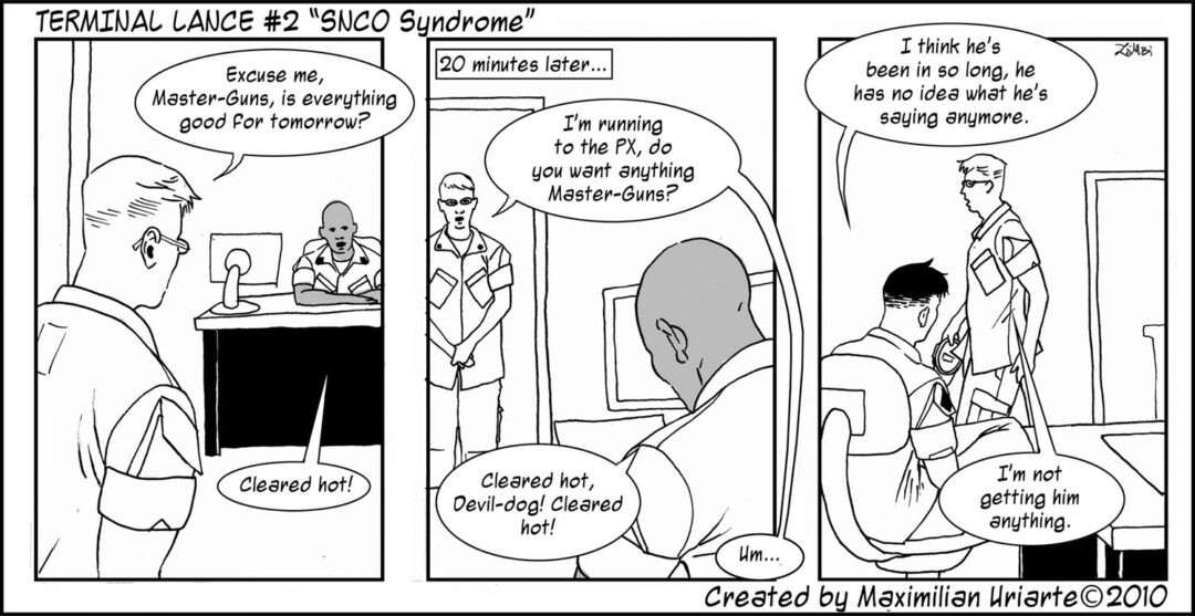 Terminal Lance #2 “SNCO Syndrome”