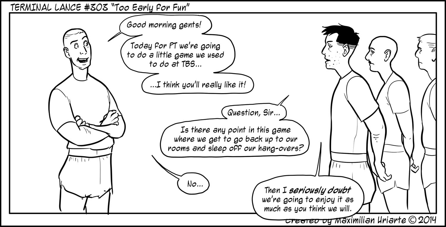 Terminal Lance #303 “Too Early for Fun”