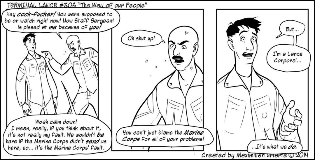 Terminal Lance #306 “The Way of our People”