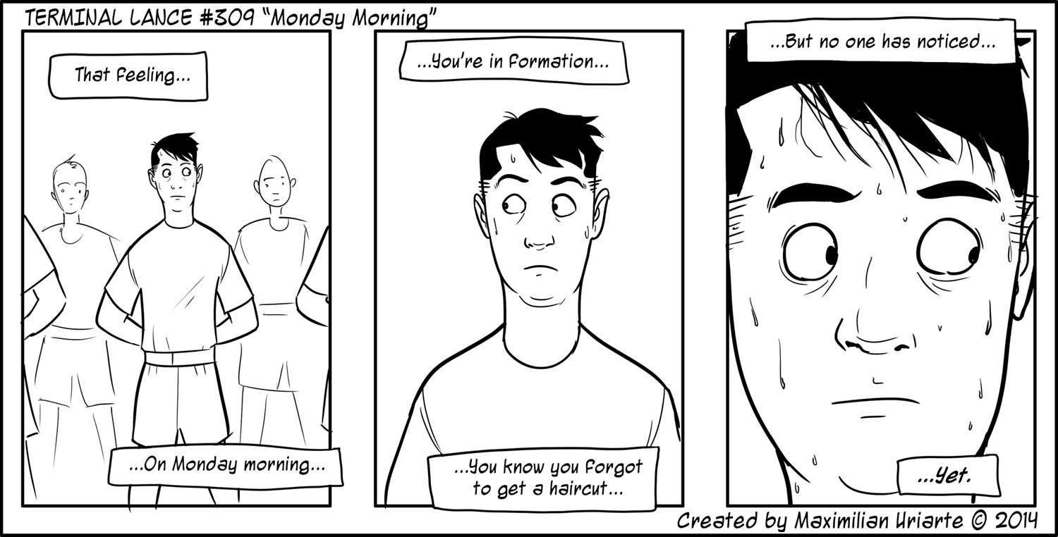 Terminal Lance #309 “Monday Morning”