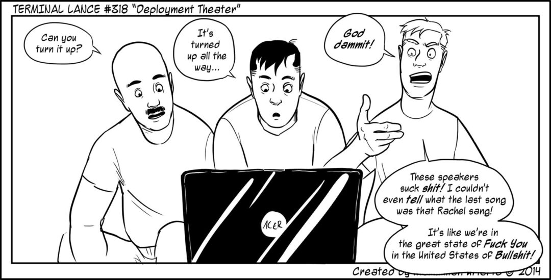 Terminal Lance #318 “Deployment Theater”