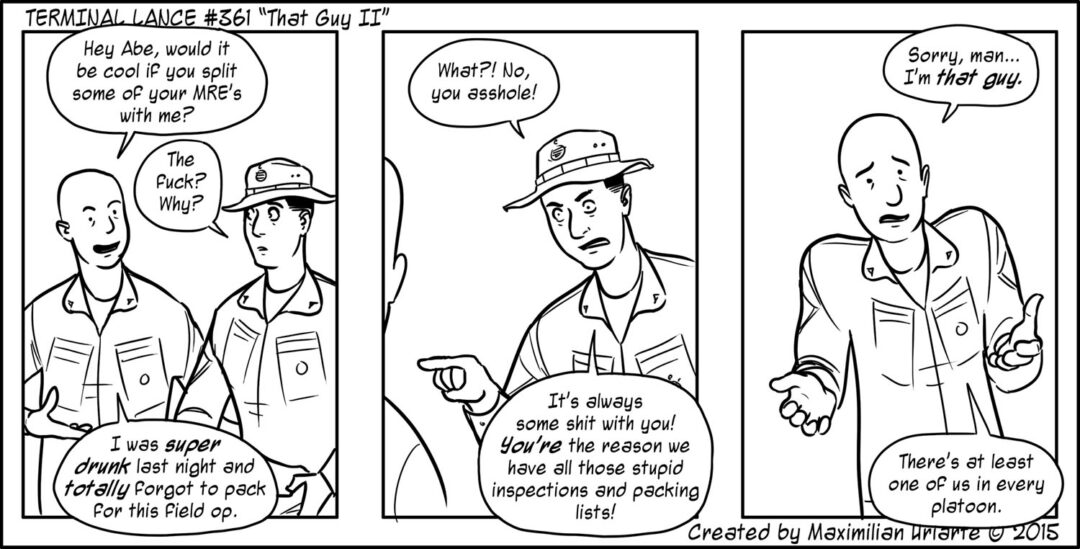 Terminal Lance #361 “That Guy II”