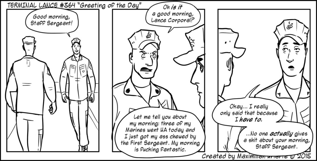 Terminal Lance #364 “Greeting of the Day”