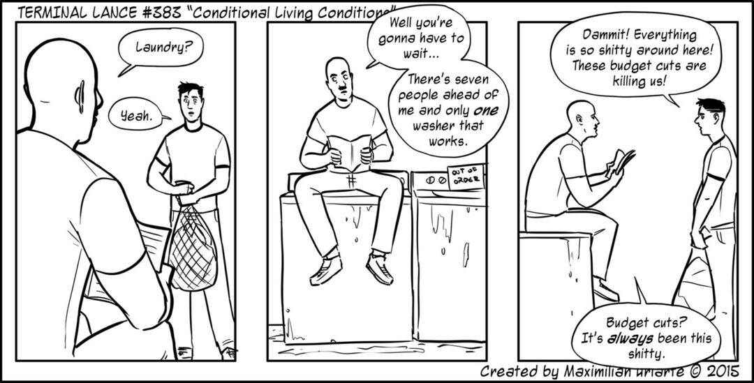 Terminal Lance #383 “Conditional Living Conditions”