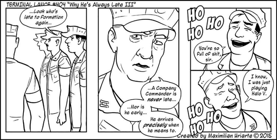 Terminal Lance #404 “Why He’s Always Late III”