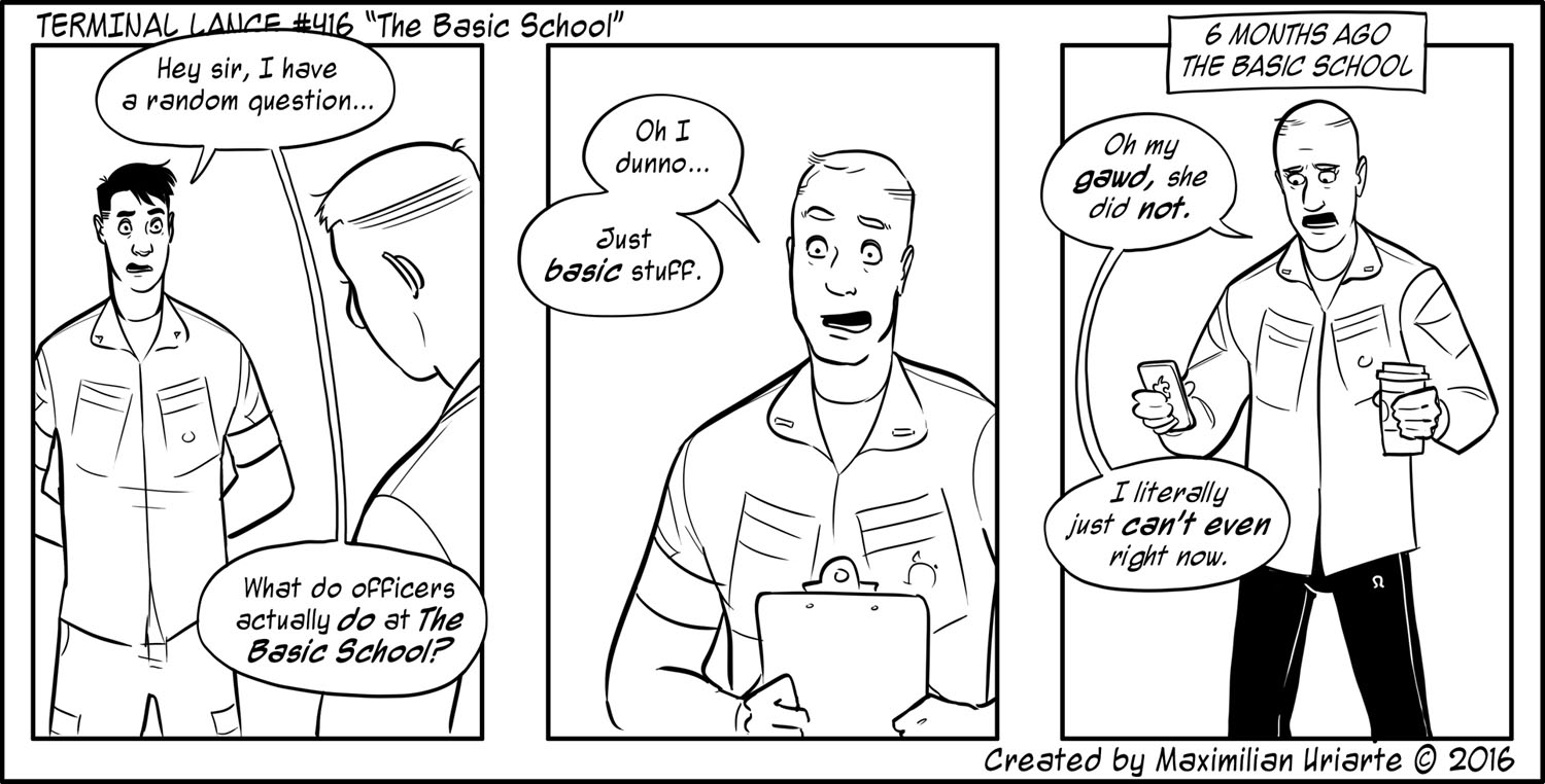 Terminal Lance #416 “The Basic School”
