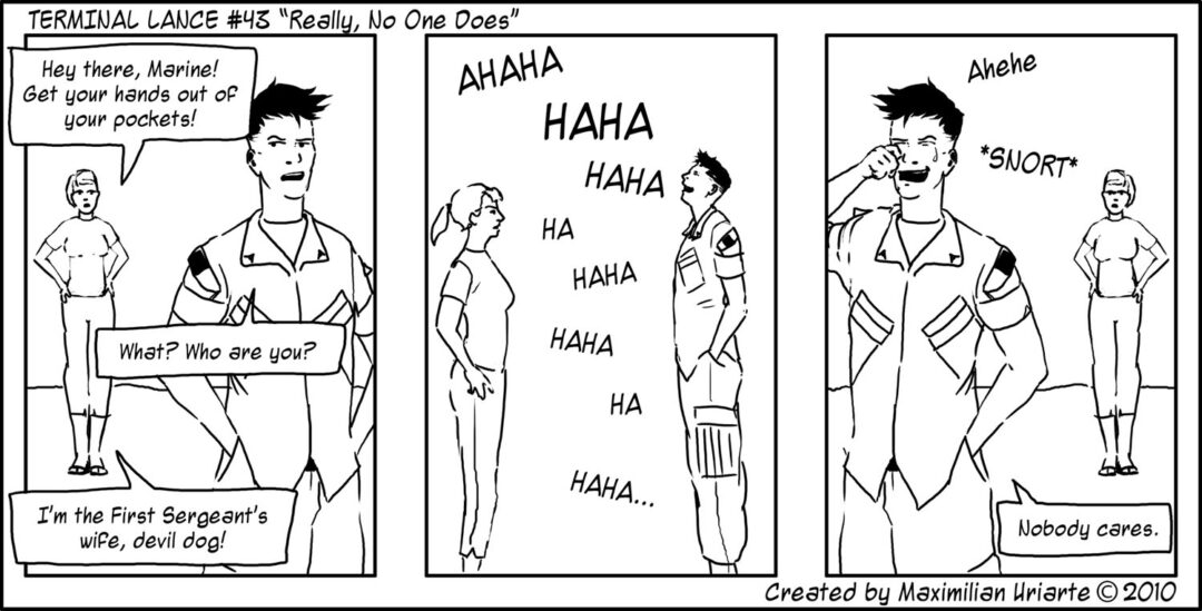 Terminal Lance #43 “Really, No One Does”