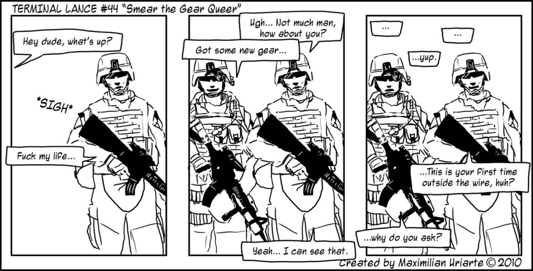 Terminal Lance #44 “Smear the Gear Queer”
