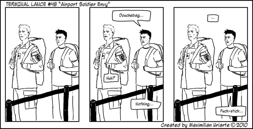 Terminal Lance #48 “Airport Soldier Envy”