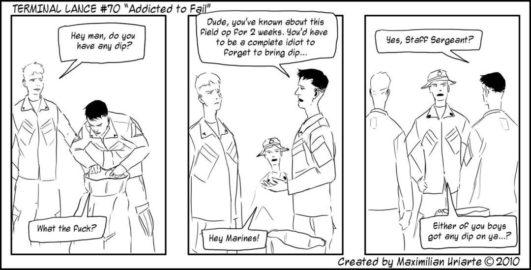 Terminal Lance #70 “Addicted to Fail”