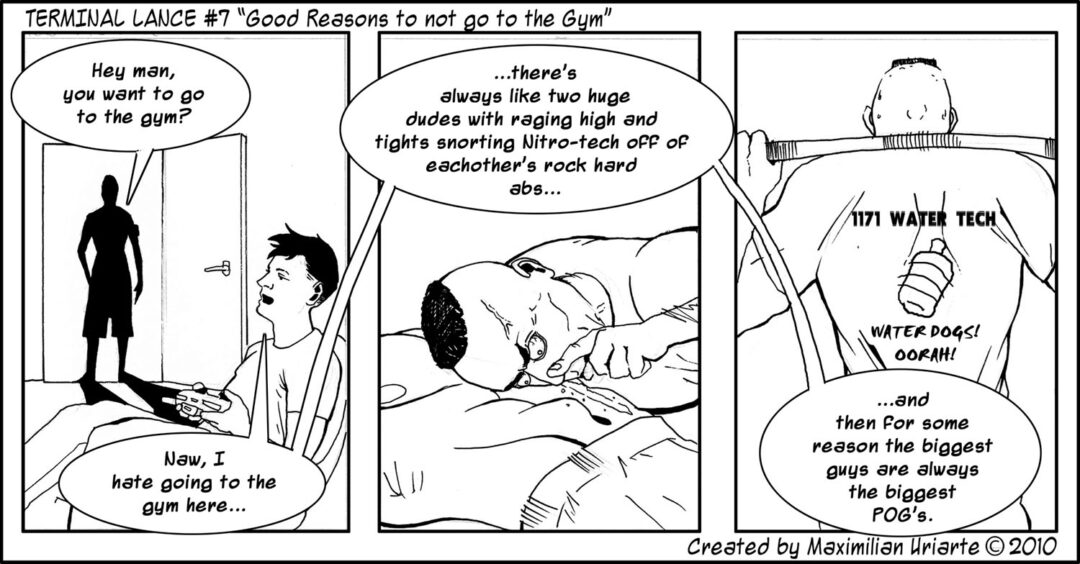 Terminal Lance #7 “Good Reasons to not go to the Gym”