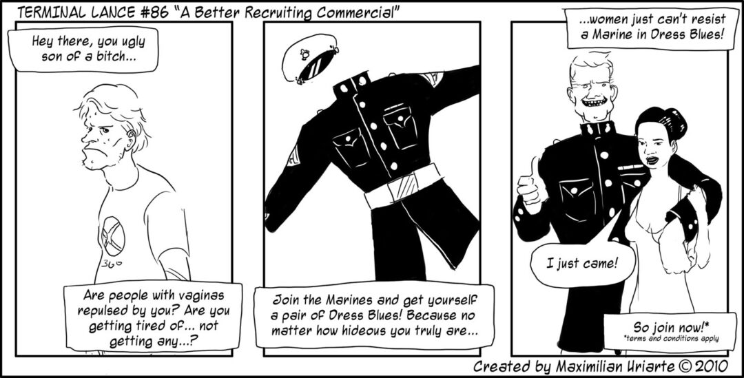 Terminal Lance #86 “A Better Recruiting Commercial”