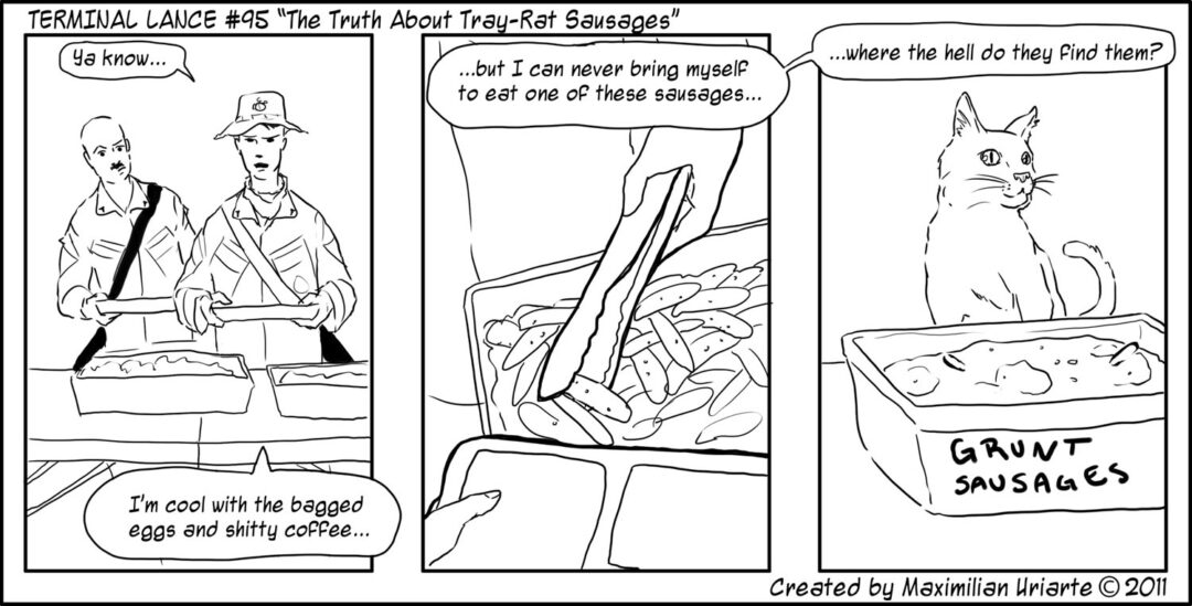 Terminal Lance #95 “The Truth About Tray-Rat Sausages”