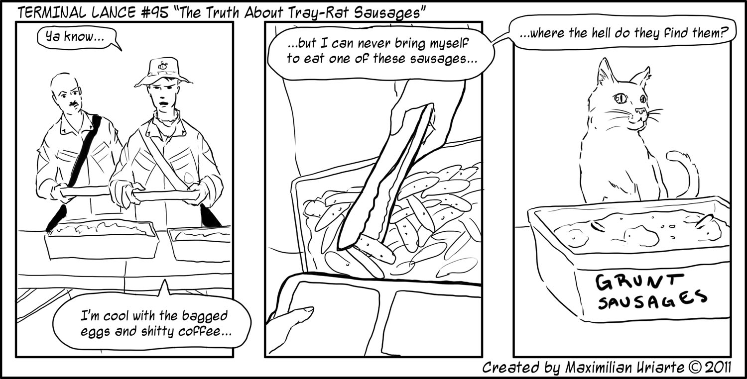 Terminal Lance #95 “The Truth About Tray-Rat Sausages”