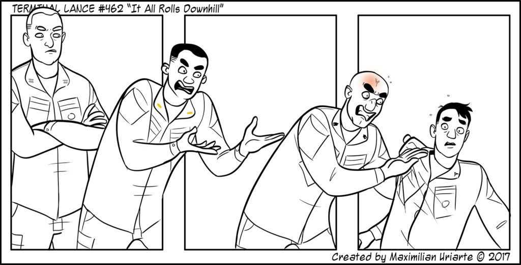 Terminal Lance #462 “It All Rolls Downhill”