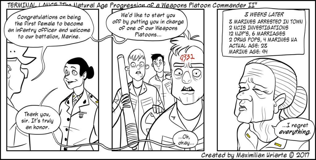 Terminal Lance “The Natural Age Progression of a Weapons Platoon Commander II”