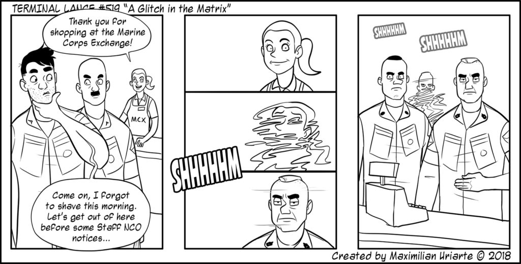 Terminal Lance #519 “A Glitch in the Matrix”