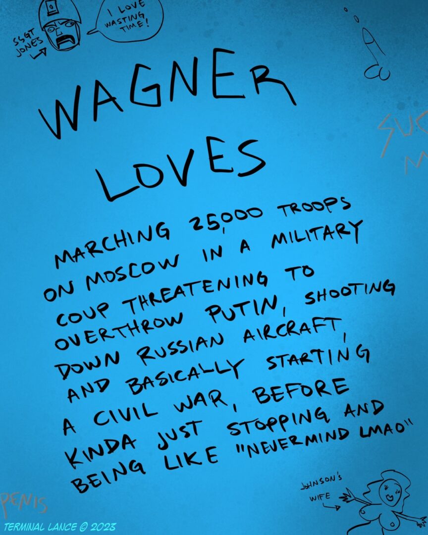 Wagner Loves the Coup