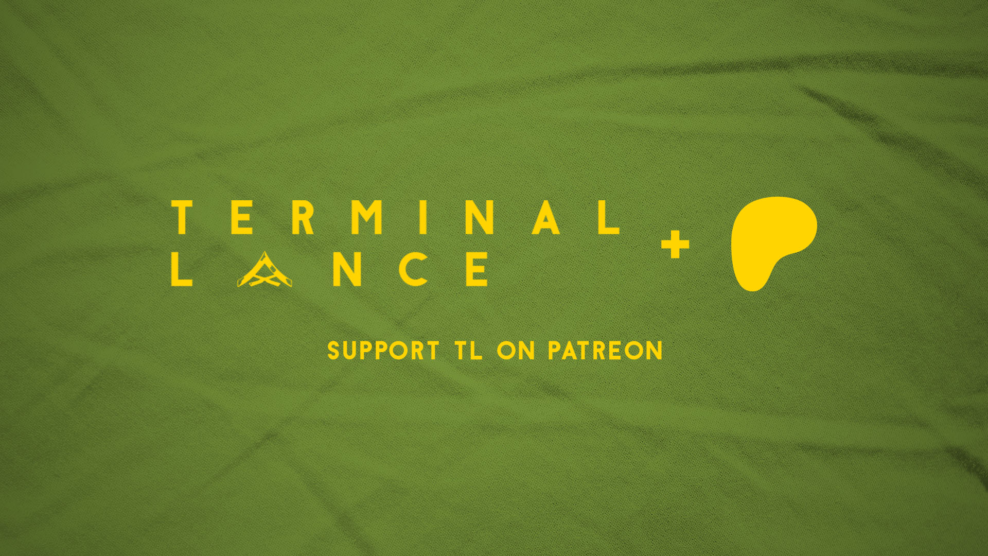 TERMINAL LANCE Patreon