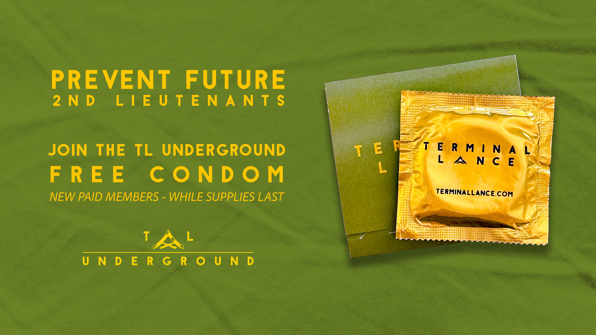 TL UNDERGROUND FORCE PROTECTION CAMPAIGN